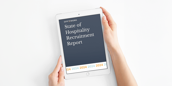 What do candidates want? State of Hospitality Recruitment 2024 report